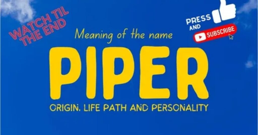 The-Meaning-of-the-Name-Piper-in-the-Bible.