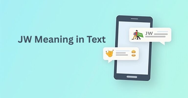 JW-Meaning-in-Text-The-Quick-Clear-and-Modern-Explanation-You-Actually-Need.